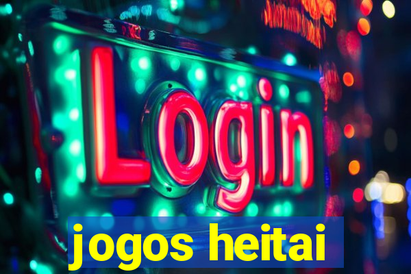 jogos heitai